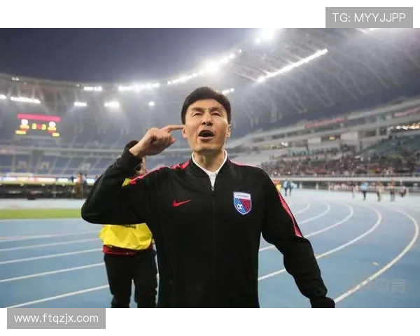 李玮锋重返足坛再掀风云昔日铁卫化身智帅引领球队新征程