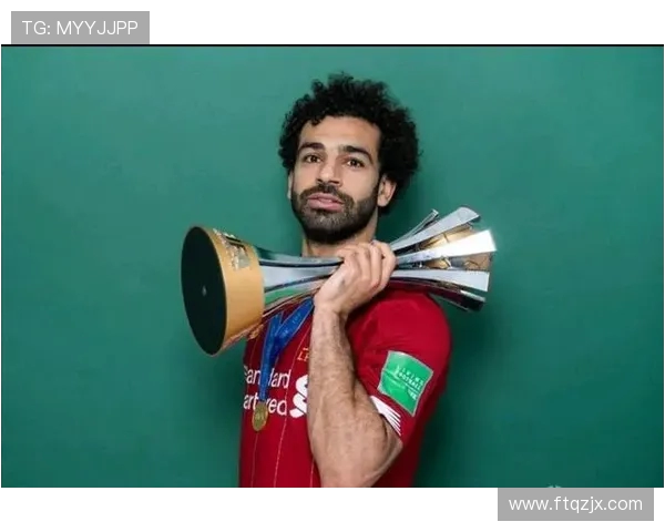 穆罕默德·萨拉赫：从埃及足球天才到世界足坛的超级巨星之路