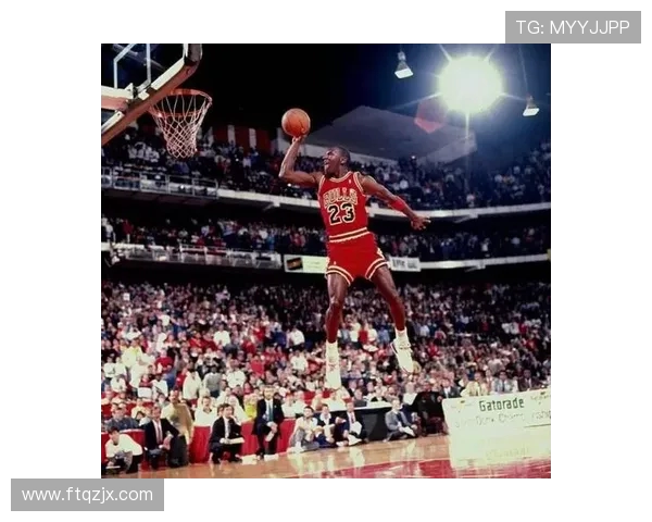 乔丹在全场比赛中的精彩表现高清录像回顾与分析